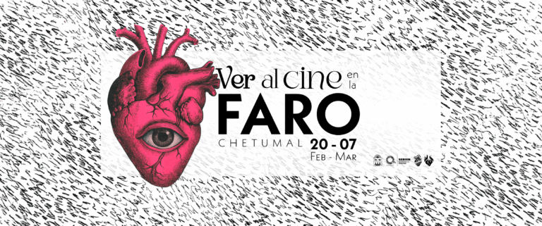 Presentamos: «Ven al cine en la FARO Chetumal»